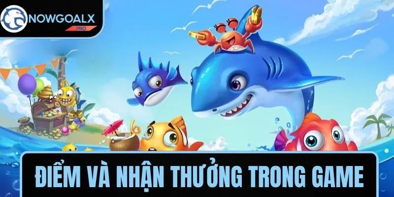 Điểm và nhận thưởng trong game được xác định dựa trên giá trị mục tiêu
