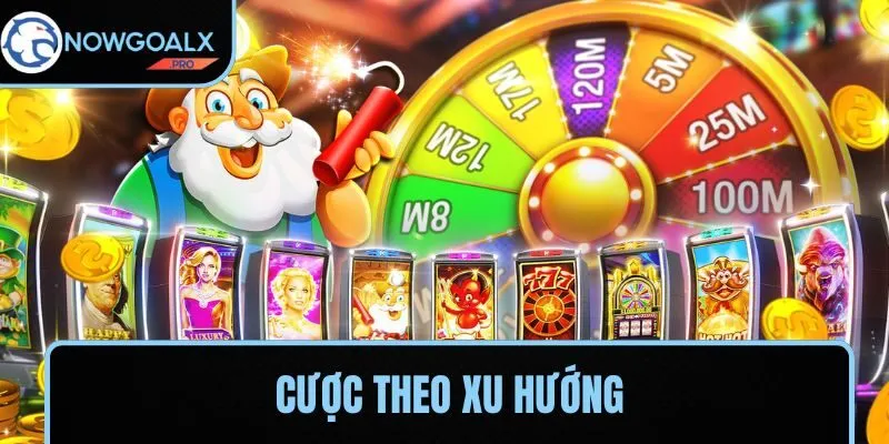 Đặt cược dựa theo các dữ liệu lịch sử được ghi lại trước đó