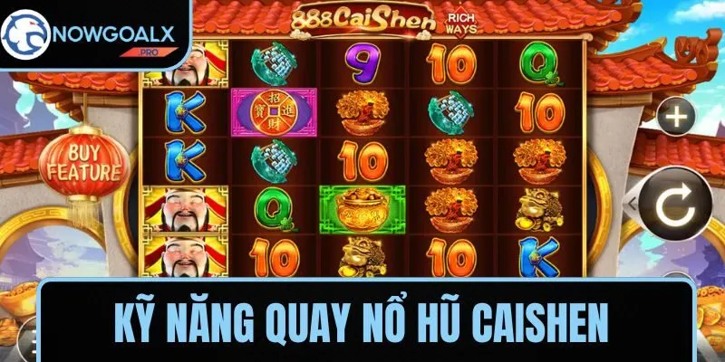 Kỹ thuật quay nổ hũ